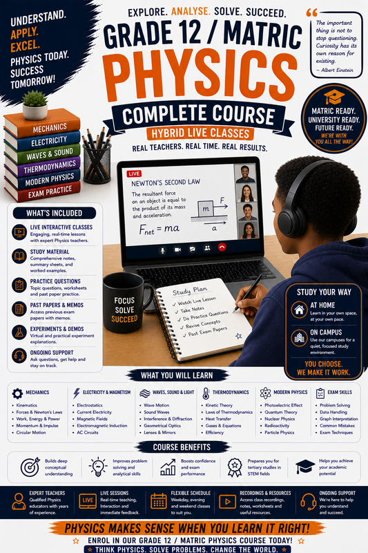 GRADE 12/MATRIC PHYSICS COURSE